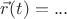$\vec{r}(t)=...$
