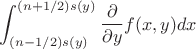 $$\int_{(n-1/2)s(y)}^{(n+1/2)s(y)} {\frac{\partial}{\partial y}}f(x,y)dx$$