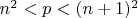 $n^2<p<(n+1)^2$