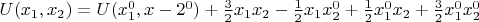 $U(x_1,x_2)=U(x_1^0,x-2^0)+\frac{3}{2}x_1x_2-\frac{1}{2}x_1x_2^0+\frac{1}{2}x_1^0x_2+\frac{3}{2}x_1^0x_2^0$