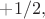 $+1/2,$