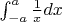 $\int_{-a}^a \frac{1}{x}dx$