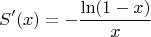 $$\[
S'(x) =  - \frac{{\ln (1 - x)}}
{x}
\]$$