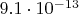$9.1 \cdot 10^{-13}$