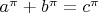 $a^\pi+b^\pi=c^\pi$
