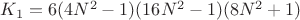 $K_1=6(4N^2-1)(16N^2-1)(8N^2+1)$