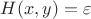$H(x,y)=\varepsilon$