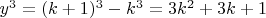 $y^3=(k+1)^3-k^3=3k^2+3k+1$
