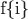 f\{i\}