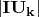 $|\mathbf{I}\mathbf{U_k}|$