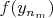 $f(y_{n_m})$