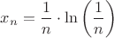 $x_n=\dfrac{1}{n}\cdot \ln\left(\dfrac{1}{n}\right)$