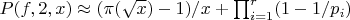 $P(f,2,x) \approx (\pi(\sqrt{x})-1)/x+\prod_{i=1}^{r}(1-1/p_i)$