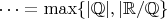 $\cdots=\max\{|\mathbb{Q}|,|\mathbb{R}/\mathbb{Q}\}$