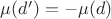 $\mu(d')=-\mu(d)$