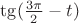$\tg(\frac{3\pi}{2}-t)$