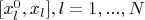 $[x_l^0,x_l],l=1,...,N$