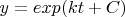 $y=exp(kt+C)$