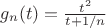 $g_n(t)=\frac {t^2}{t+1/n}$