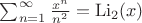$\sum_{n=1}^{\infty} \frac{x^n}{n^2} = \mathop{\rm Li}_2(x)$