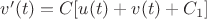 $v'(t)=C[u(t)+v(t)+C_1]$