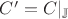 $C'=C|_{\mathbb{J}}$