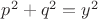 $p^2+q^2=y^2$
