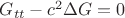 $G_{tt}-c^2\Delta G=0$