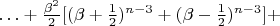 $ \ldots + \frac{\beta^{2}}{2}[(\beta + \frac{1}{2})^{n - 3} + (\beta - \frac{1}{2})^{n - 3}] + $