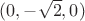 $(0, -\sqrt{2}, 0)$