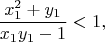 $$
 \frac{x_1^2+y_1}{x_1y_1-1}<1,
$$