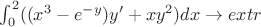 $\int_{0}^{2} ((x^3 - e^{-y} )y' + xy^2)dx \rightarrow extr$