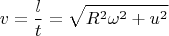 $$v=\frac{l}{t}=\sqrt{R^2\omega^2+u^2}$$