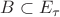 $B\subset E_\tau$