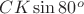 $CK\sin{80^o}$