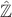 $\hat{\mathbb Z}$