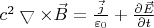 $c^2\bigtriangledown\times\vec B=\frac{\vec j}{\varepsilon_0}+\frac{\partial\vec E}{\partial t}$