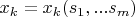 $x_k=x_k(s_1,...s_m)$