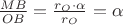 $\frac{MB}{OB}=\frac{r_O\cdot\alpha}{r_O}=\alpha$