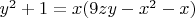 $y^2+1=x(9zy-x^2-x)$