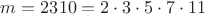 $m=2310=2\cdot3\cdot5\cdot7\cdot11$