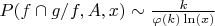 $P(f \cap g/f,A,x) \sim \frac {k} {\varphi(k) \ln(x)}$