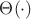 $\Theta(\cdot)$