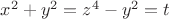 $x^2+y^2=z^4-y^2= t$