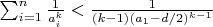 $\sum_{i=1}^{n} \frac{1} {a_i ^k} < \frac {1} {(k-1)(a_1-d/2)^{k-1}}$