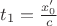 $t_1=\frac{x&rsquo;_0}c$