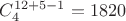 $C^{12+5-1}_4=1820$