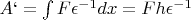 $A` = \int F \epsilon^{-1} dx = Fh\epsilon^{-1} $