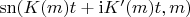 $\mathrm{sn}(K(m)t + \mathrm{i}K'(m)t,m)$