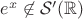 $e^x\not\in\mathcal{S}'(\mathbb{R})$